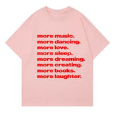 More Music Graphic T-Shirt