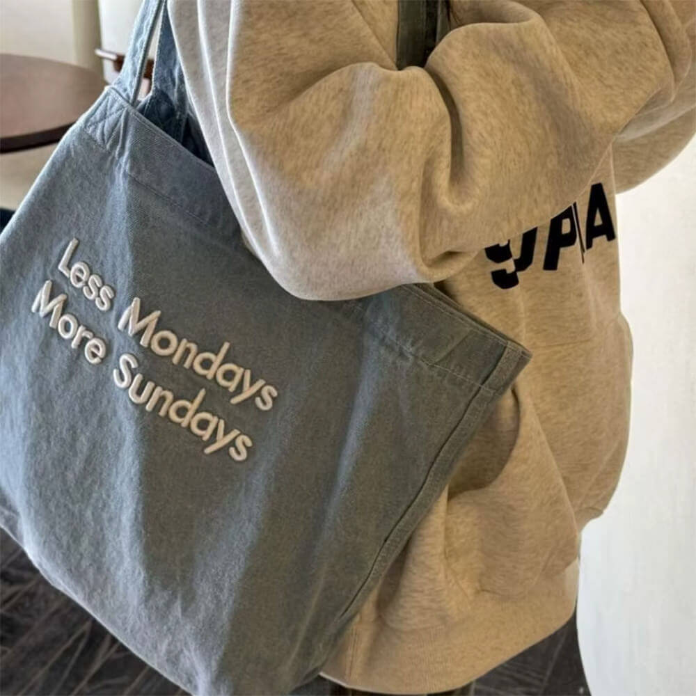 Less Mondays More Sundays Denim Bag
