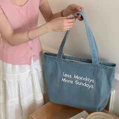 Less Mondays More Sundays Denim Bag